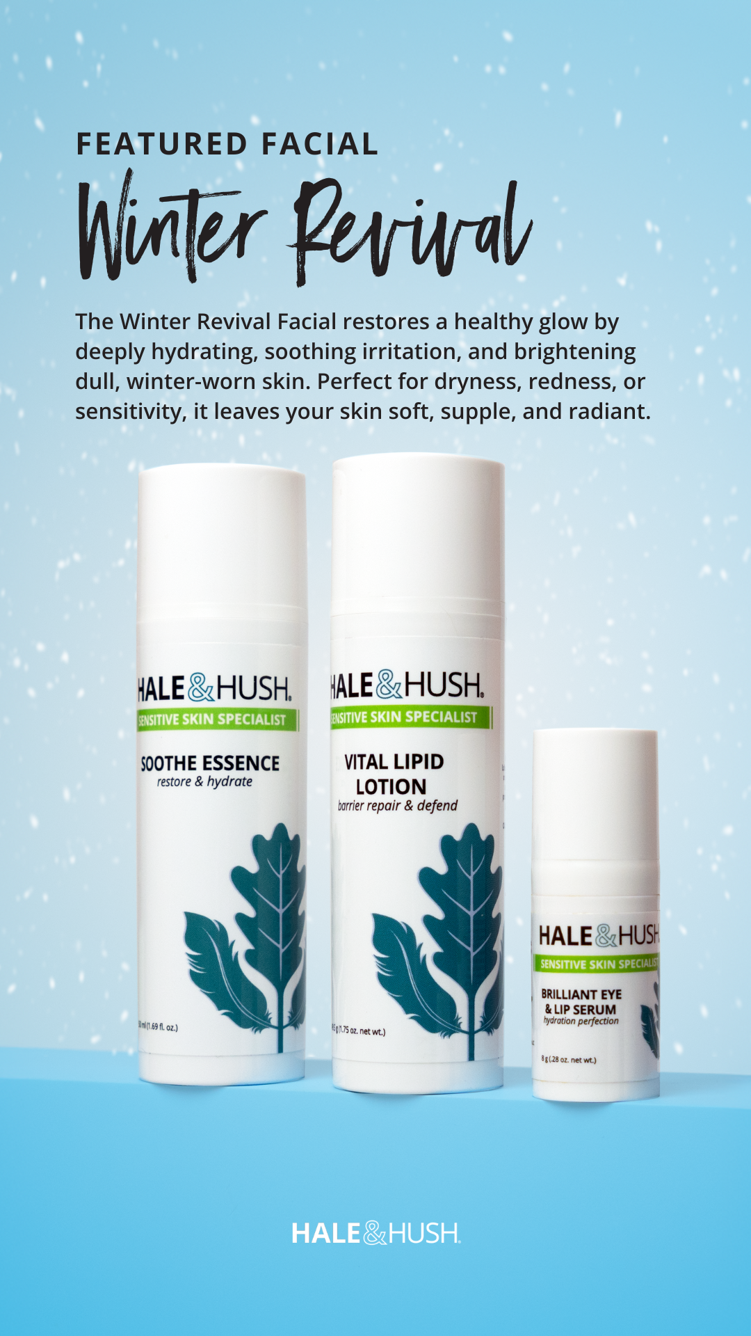 January 25 Facial Story (1) December Featured Facial info with three featured products
